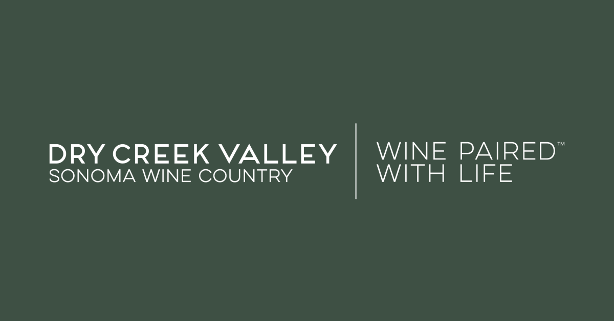 Winegrowers of Dry Creek Valley - Wine Paired with Life